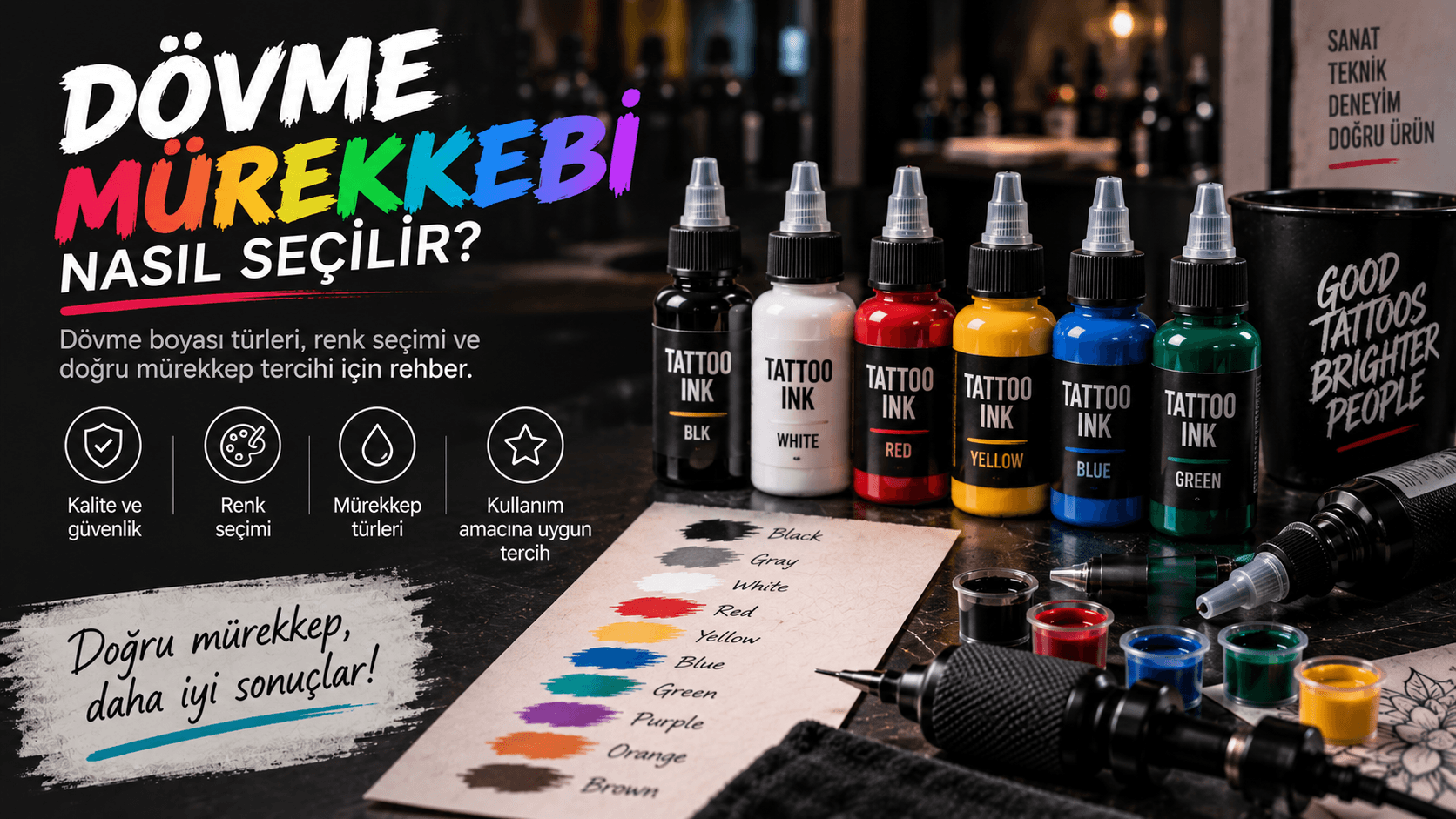 Dövme mürekkebi ve dövme boyası seçim rehberi